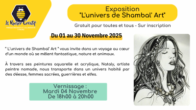 Exposition “L’univers de Shambal’Art”