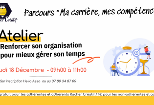 Atelier “Renforcer son organisation pour mieux gérer son temps”
