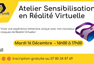 Atelier Sensibilisation avec la Réalité Virtuelle