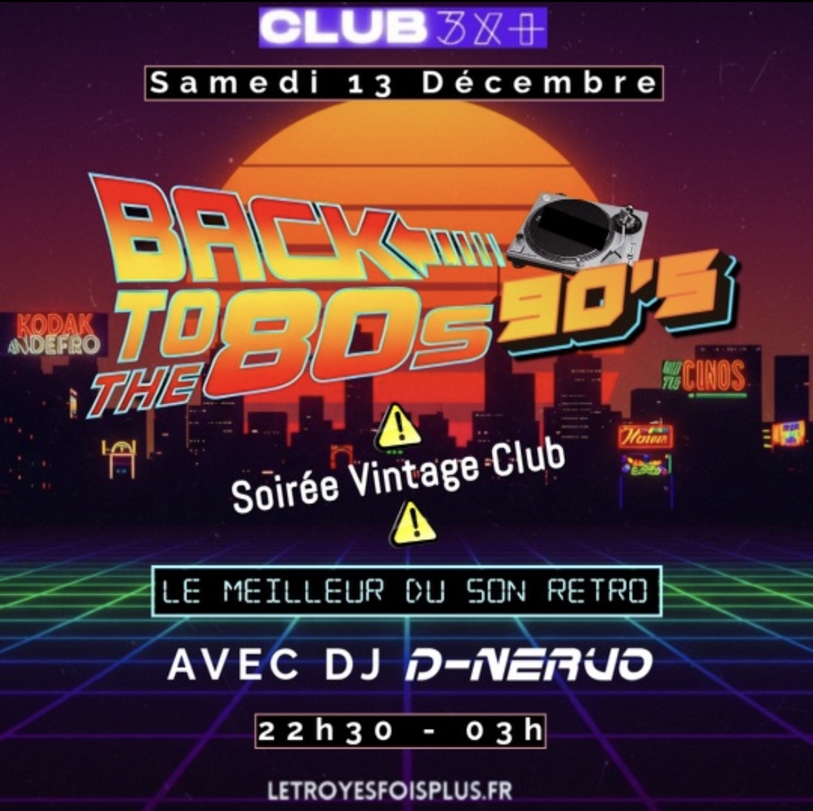 Soirée années 90/2000 par DJ D.Nervo / Club 3x+