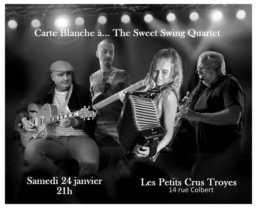 Carte blanche à …. The Sweet Swing Quartet