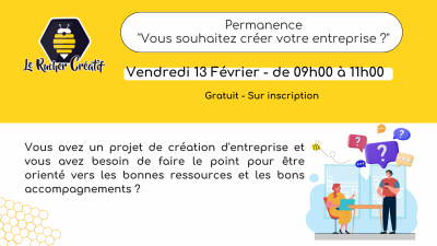 Permanence “Vous souhaitez créer votre entreprise ?”
