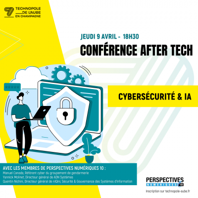 Conférence After Tech – Cybersécurité & IA