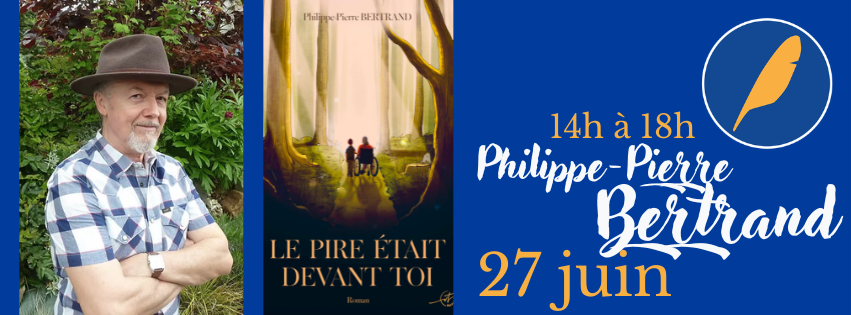 REPORT DÉDICACE : Philippe-Pierre BERTRAND