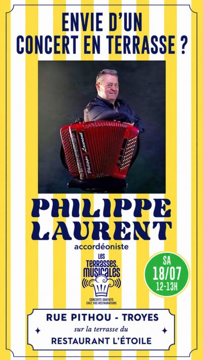 Les terrasses musicales. Concert de l’accordéoniste Aubois Philippe Laurent