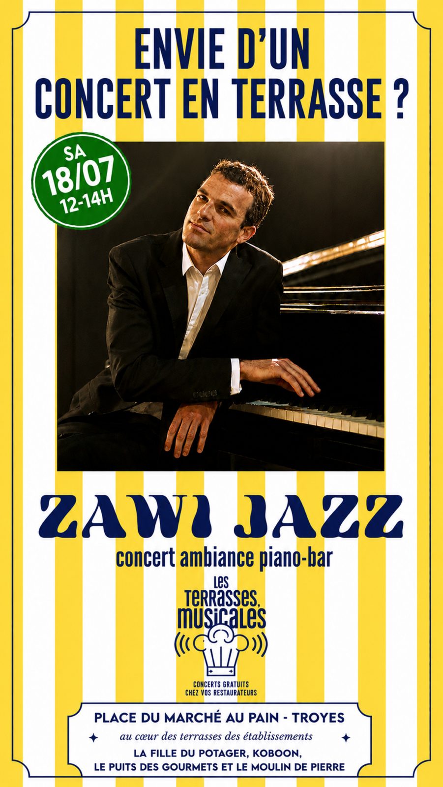 Les terrasses musicales. Concert ambiance piano-bar par le pianiste “Zawi Jazz”