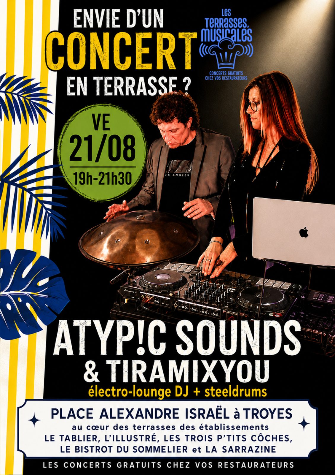 Concert gratuit LOUNGE DISCO-FUNK DJette+STEELDRUMS ATYP!C SOUNDS x TIRAMIXYOU