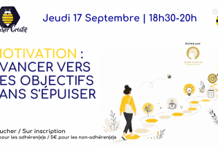Motivation : Comment atteindre ses objectifs sans épuisement