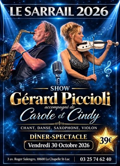 Dîner-Spectacle avec Gérard Piccioli accompagné de Carole & Cindy !