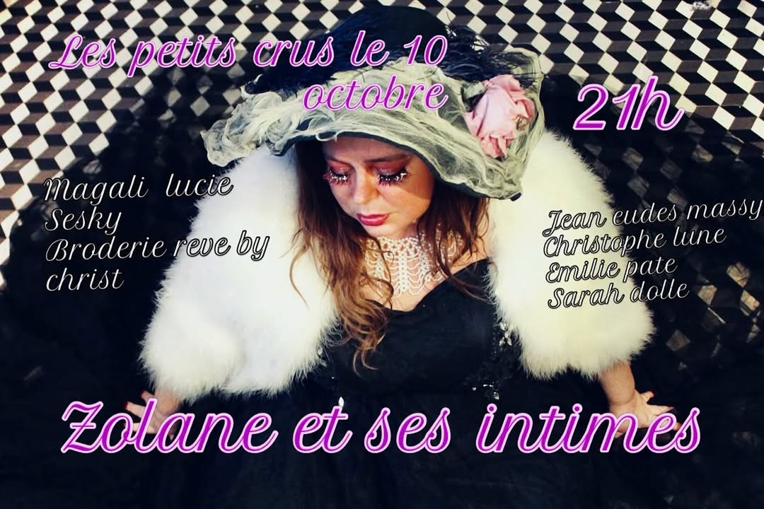 Carte Blanche à…. Zolane et ses intimes