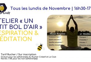Atelier « Un p’tit bol d’air » – Respiration & Méditation