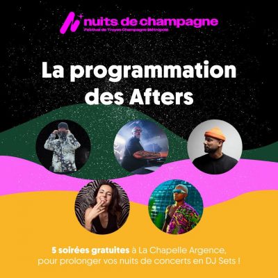 Nuits de Champagne // Les Afters