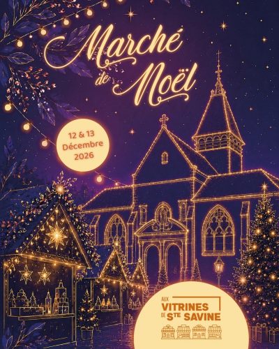 Marché de Noël “Aux Vitrines de Sainte-Savine”